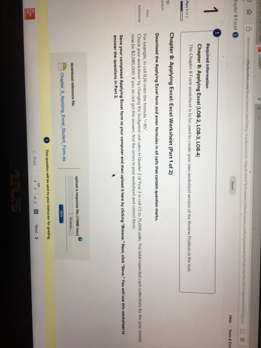  1 Required information Chapter 8: Applying Excel [LO8-2, LO8-3, LO8-4 The