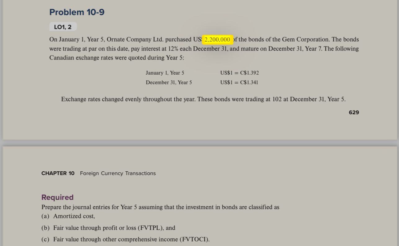  Problem 10-9 LO1,2 On January 1, Year 5, Ornate Company Ltd.