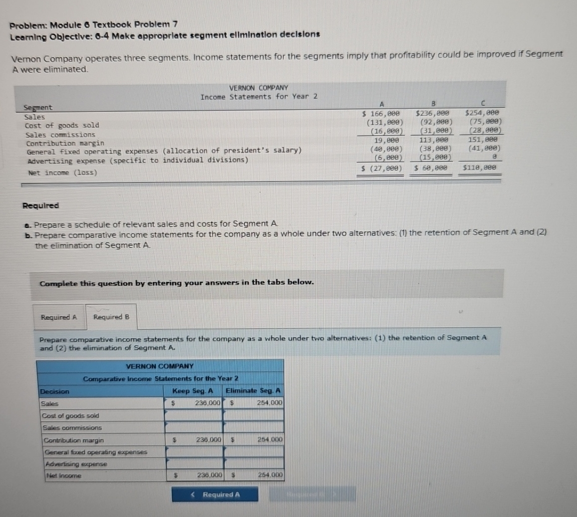  Problem: Module 6 Textbook Problem 7 Learning Objectlve: 6-4 Make approprlate