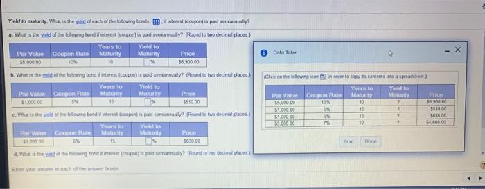  Data Table Yield to maturity. What is the eld of each