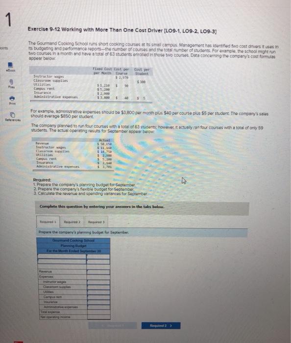  1 Exercise 9-12 Working with More Than One Cost Driver (L09-1,