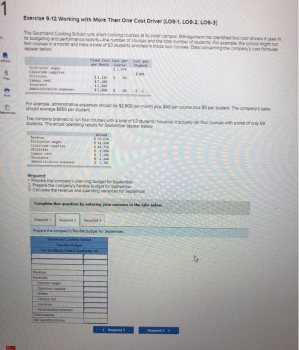 LO9-2, L09-31 The Gourmand Cooking School runs short cooking courses at its