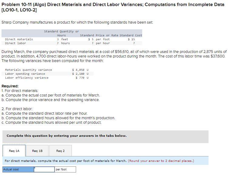  Problem 10-11 (Algo) Direct Materials and Direct Labor Variances; Computations from