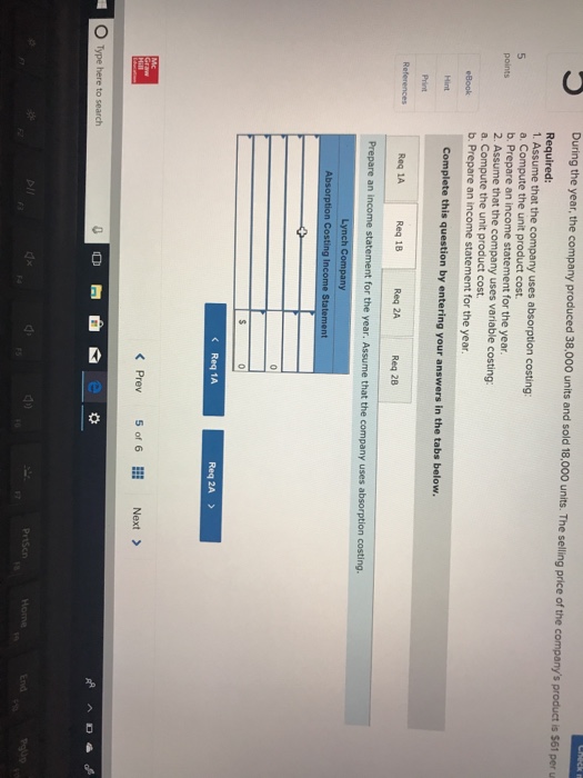 the company's first year of operations Variable costs per unit: points Manufacturing: