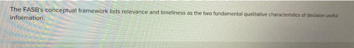 is another term for net income. The FASB's conceptual framework lists relevance