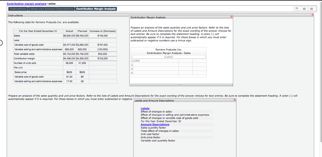 Contribution margin analysissales Instructions Labels and Amount Descriptions Contribution Margin Analysis X