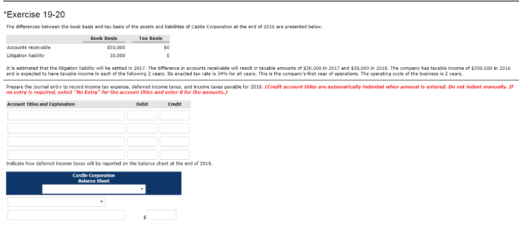 *Exercise 19-20 The differences between the book basis and tax basis