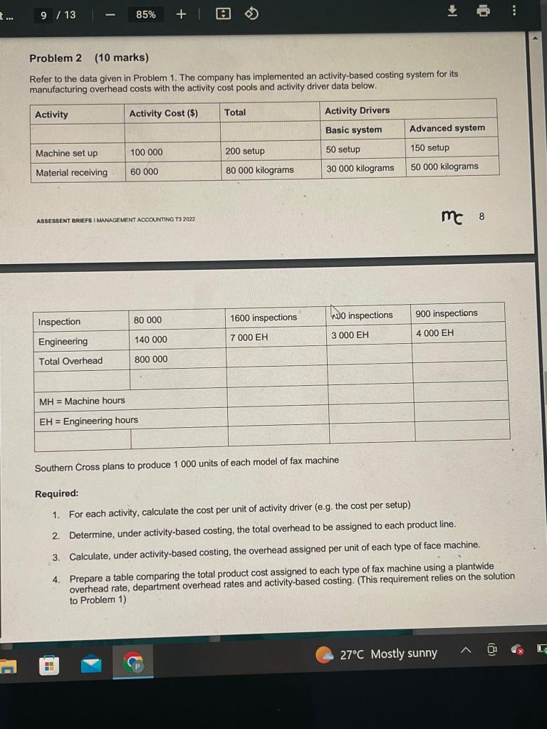 Refer to the data given in Problem 1. The company has
