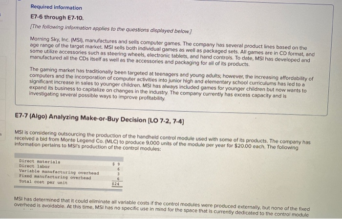  Required information E7-6 through E7-10. [The following information applies to the