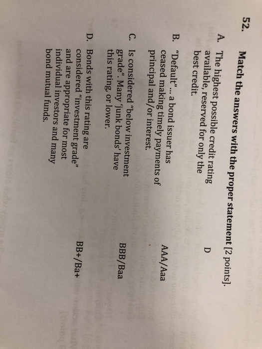  52. Match the answers with the proper statement [2 points]. A.