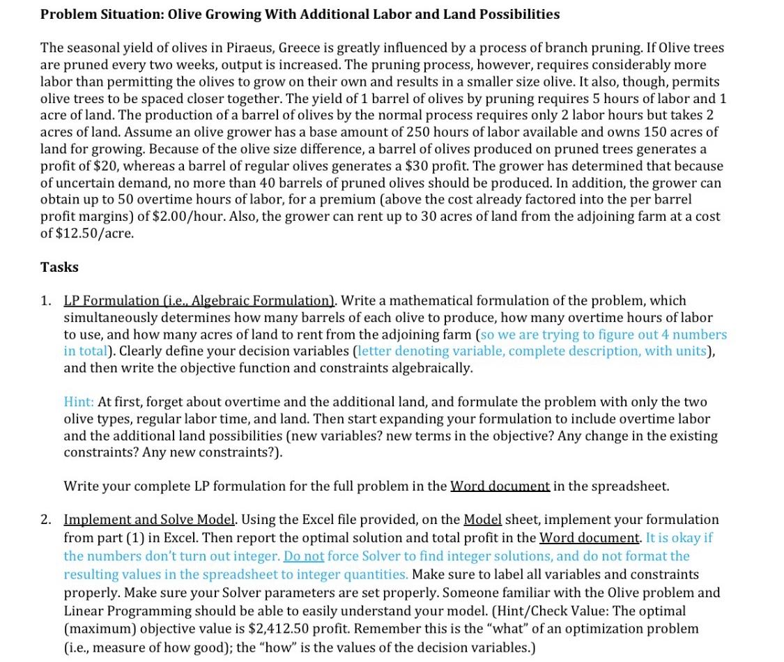 Problem Situation: Olive Growing With Additional Labor and Land Possibilities The