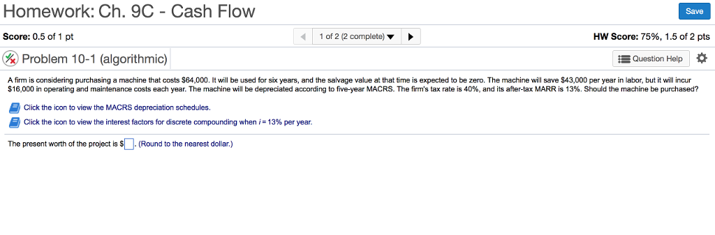 please provide an explanation and answer thanks Homework: Ch. 9C - Cash