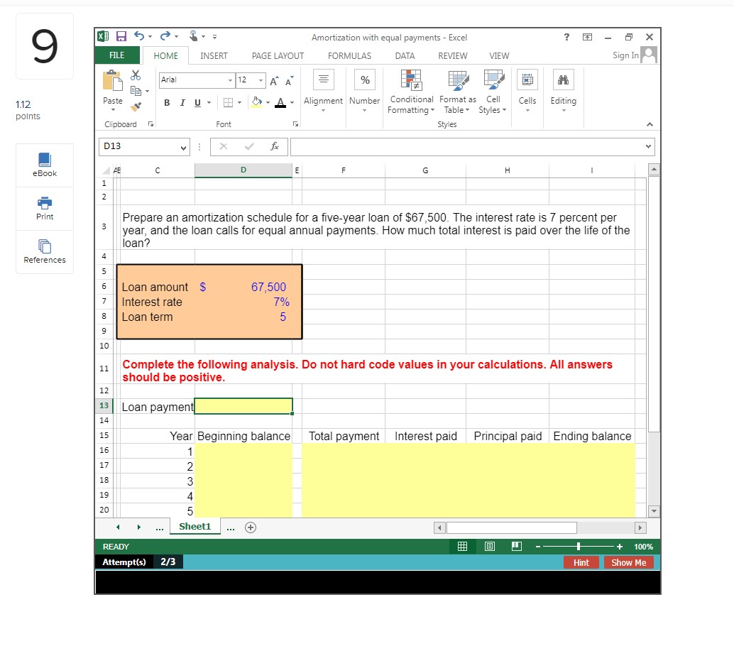 Amortization with equal payments - Excel HOME Arial 12 112 polnts e