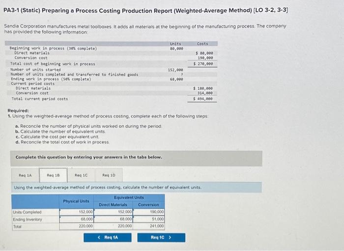  PA3-1 (Static) Preparing a Process Costing Production Report (Weighted-Average Method) [LO