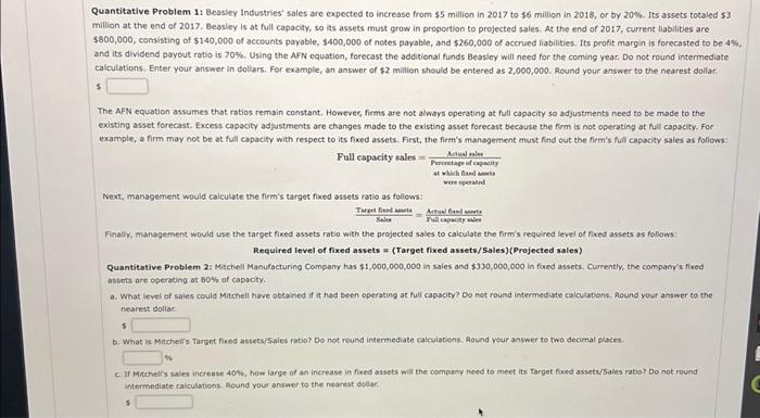  Quantitative Problem 1: Beasley Industries' sales are expected to increase from