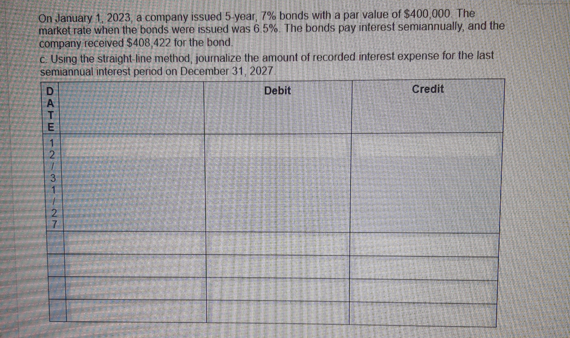  On January 1,2023, a company issued 5-year, 7% bonds with a