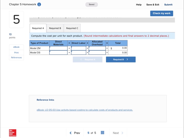 has recently converted its cost accounting system to activity-based costing. The following
