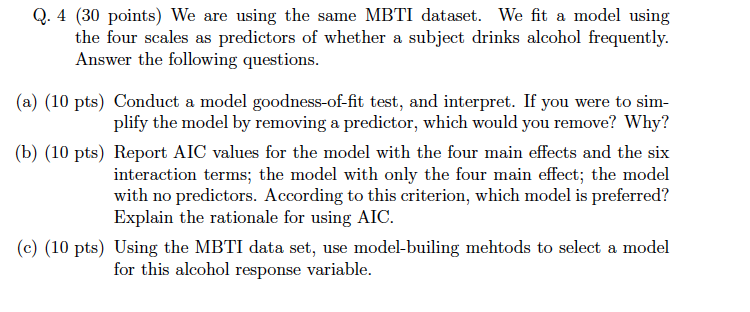 use r if needed data for the question: EI SN TF