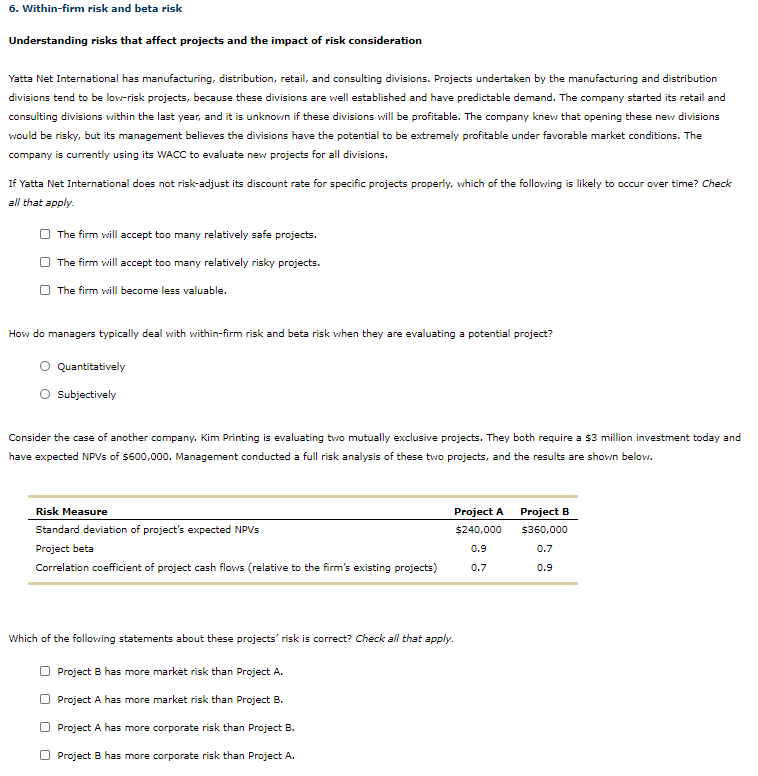  6. Within-firm risk and beta risk Understanding risks that affect projects