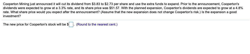  Cooperton Mining just announced it will cut its dividend from $3.83