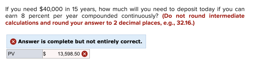 Just need help with this question please. If you need $40,000 in