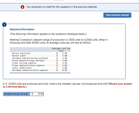below.] Martinez Company's relevant range of production is 7.500 units to 12.500