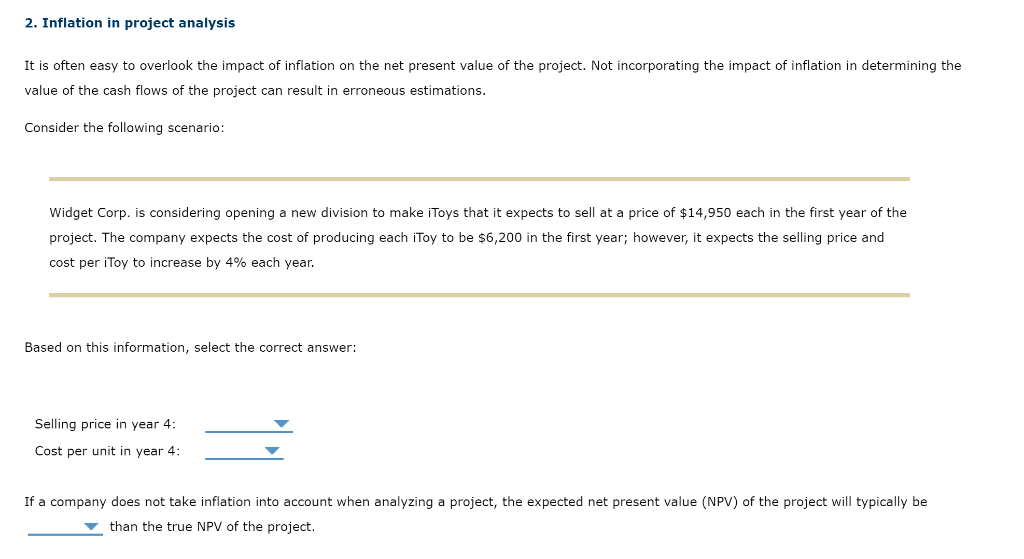  2. Inflation in project analysis It is often easy to overlook