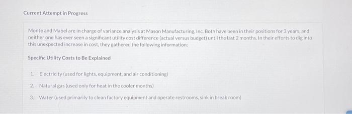  Current Attempt in Progress Monte and Mabel are in charge of