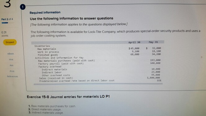 please help solve 3 0 Required information Use the following information