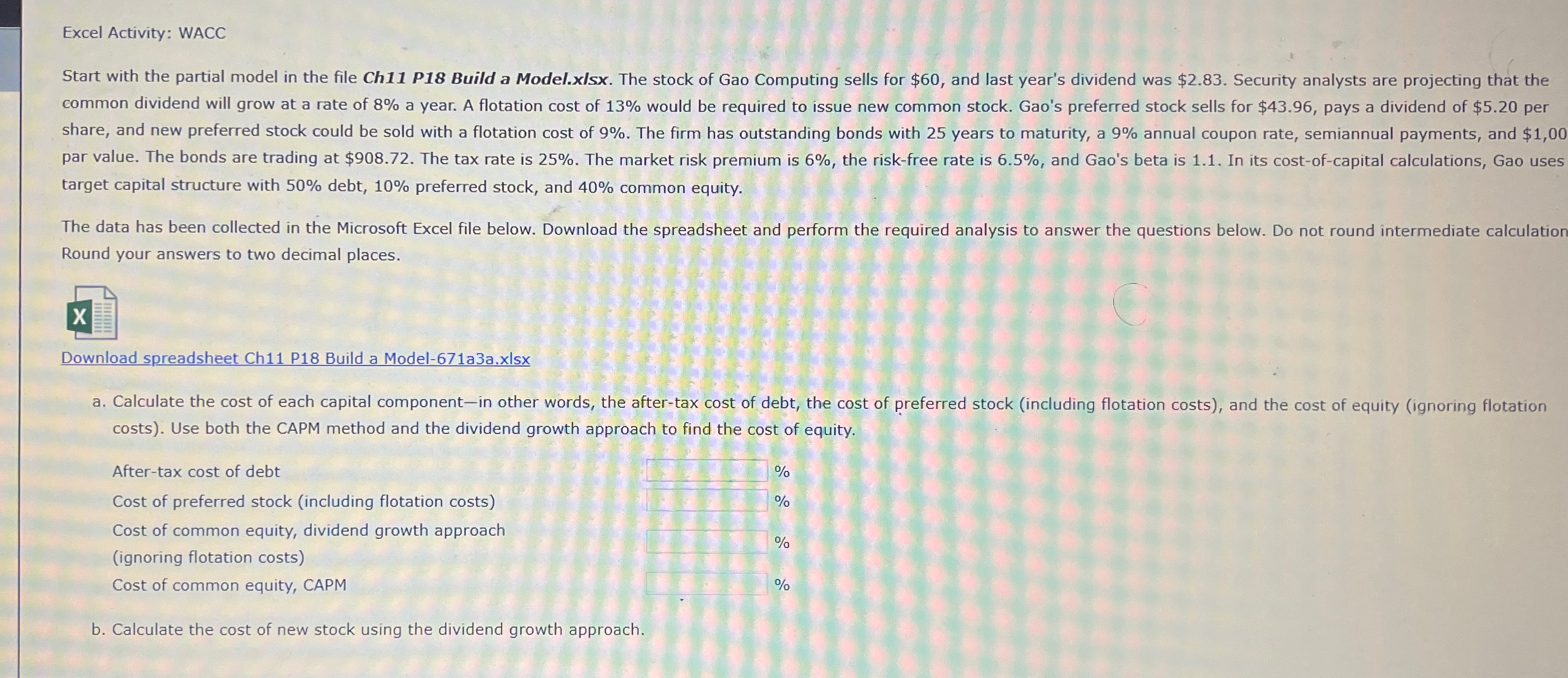  Excel Activity: WACC Start with the partial model in the file