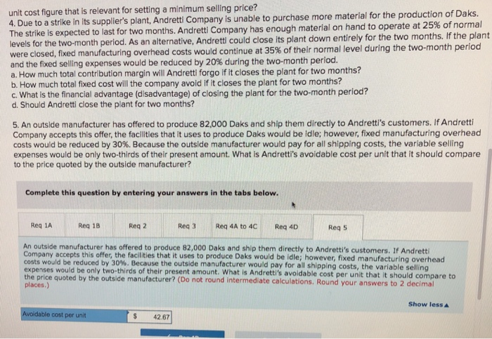 Analysis in a Variety of Situations [LO12-2, LO12-3, L012-4] Andretti Company has