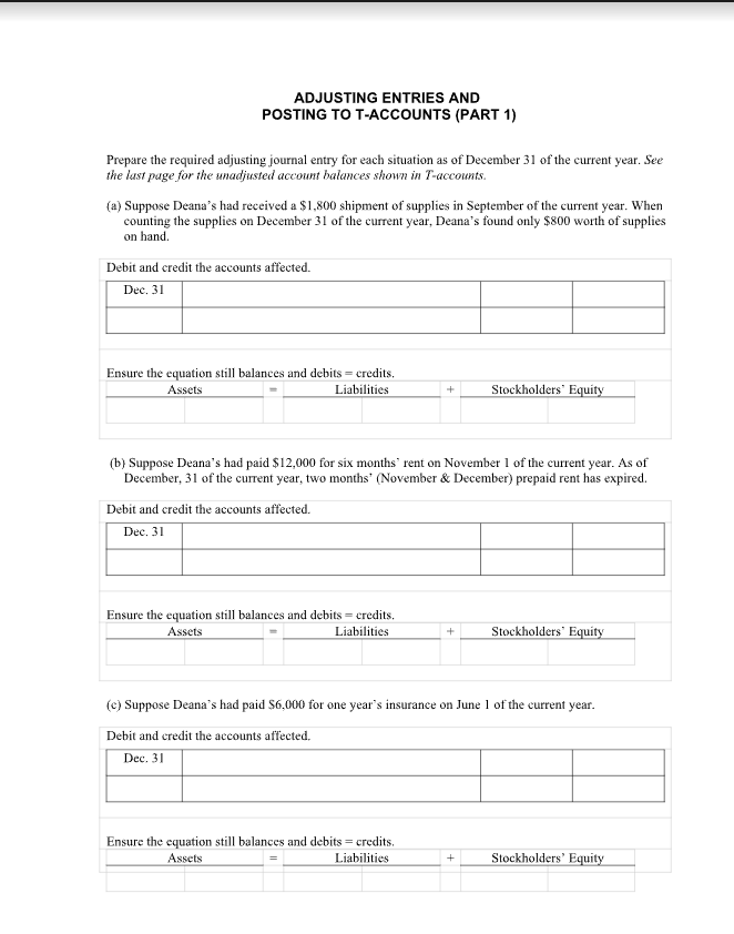  Prepare the required adjusting journal entry for each situation as of