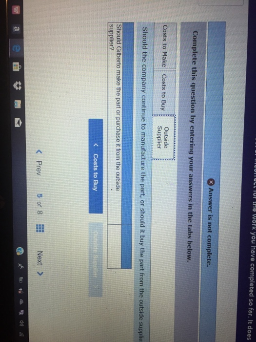 LO A1 Gilberto Company currently manufactures 65,000 units per year of one