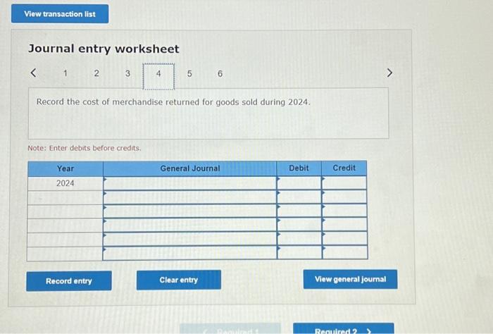 to 2024. Note: Enter debits before credits. 1. Prepare entries to (a)