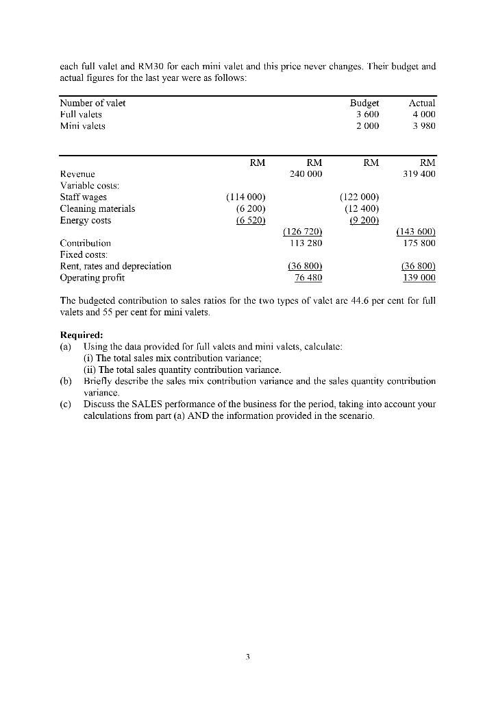 labour cost; The actual variable overhead cost; The actual fixed overhead cost.