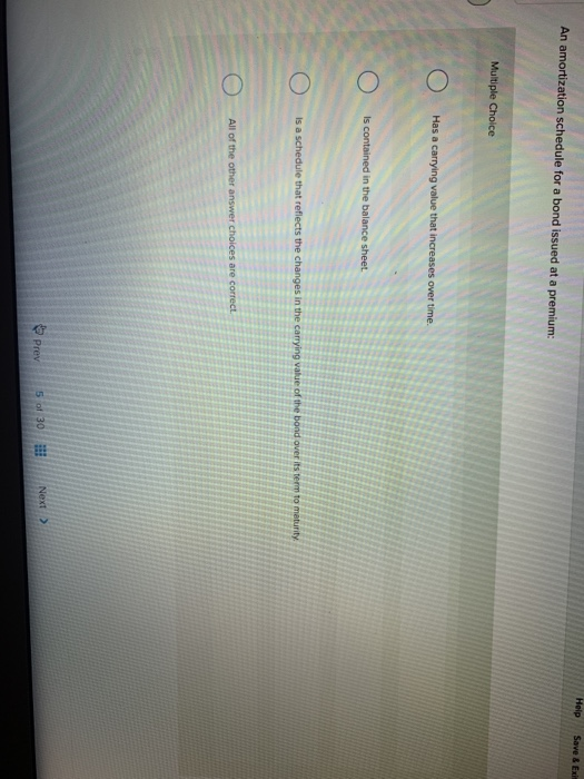  Help Save & Exit An amortization schedule for a bond issued