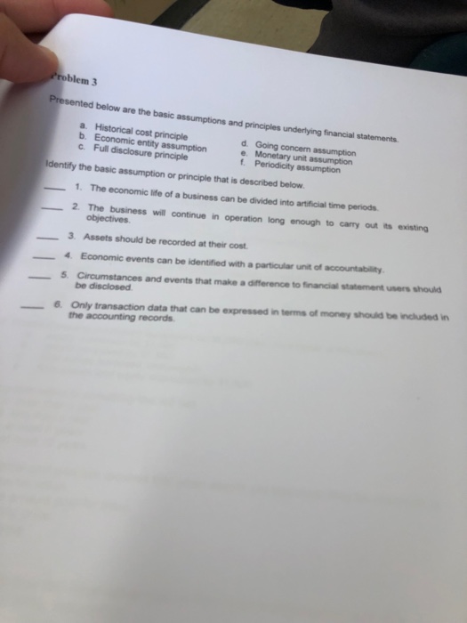  lem 3 Presented below are the basic assumptions and principles underlying