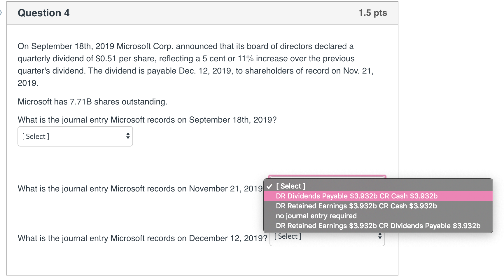 Microsoft Corp. announced that its board of directors declared a quarterly dividend