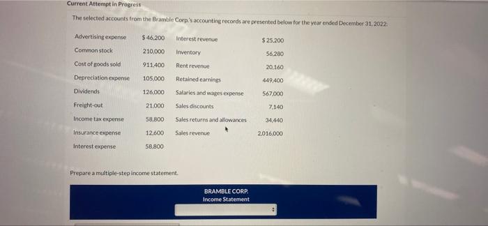  Current Attempt in Progress The selected accounts from the Bramble Corp's