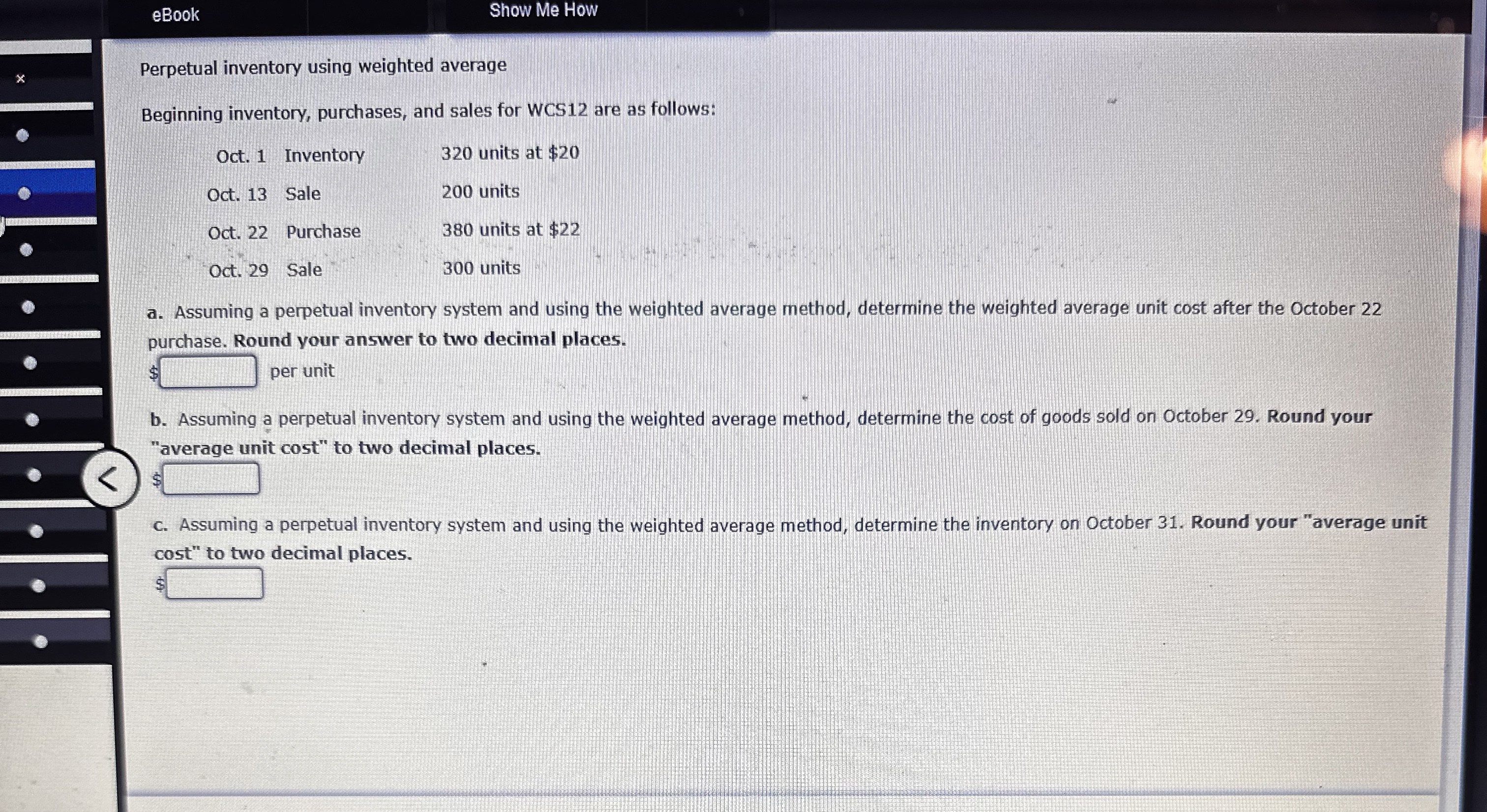  eBook Show Me How Perpetual inventory using weighted average Beginning inventory,