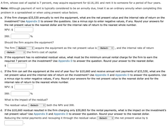  appendix d appendix b A firm, whose cost of capital is
