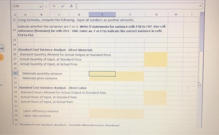asked you to compute the basic vartances and the impact of those