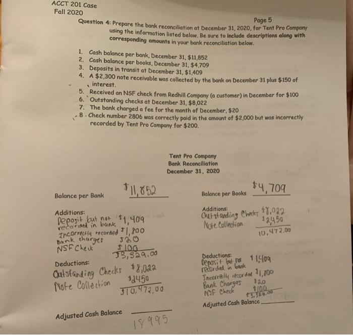  Page 5 ACCT 201 Case Fall 2020 Question 4: Prepare the