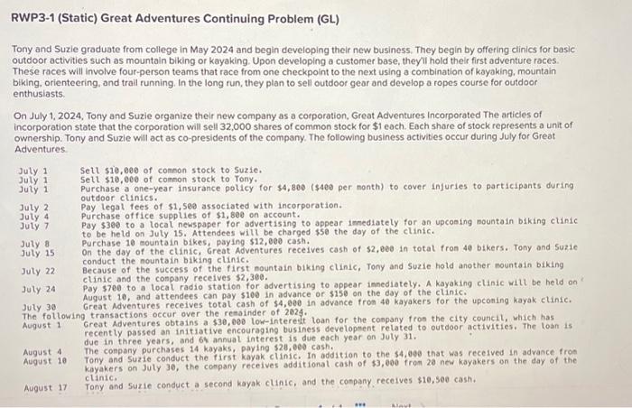  RWP3-1 (Static) Great Adventures Continuing Problem (GL) Tony and Suzie graduate