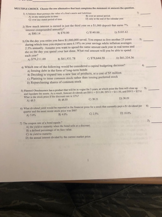  MULTIPLE CHOICE Choose the one alternative that best completes the statement