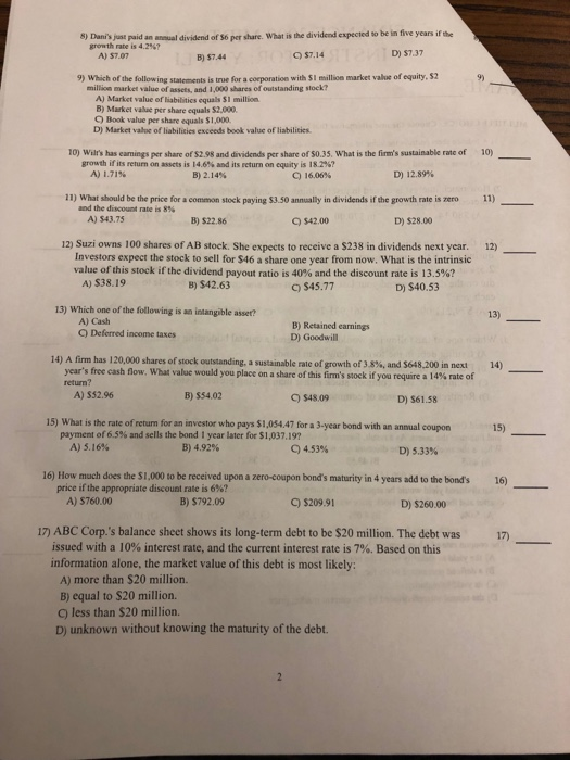 or answers the question 1) A balance sheet portrays the value of