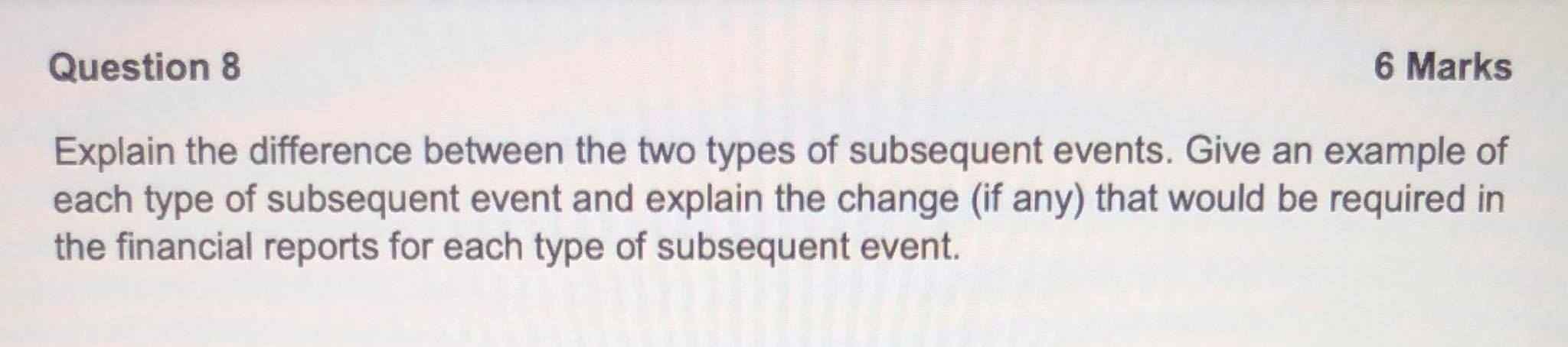 Question 8 6 Marks Explain the difference between the two types