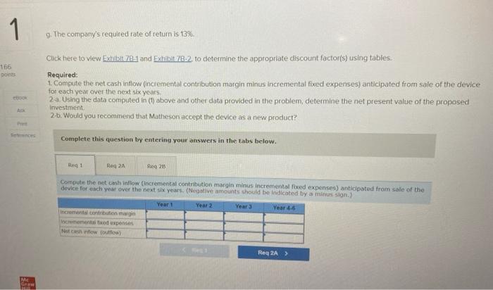 2B is Yes. 1 1 Matheson Electronics has just developed a new