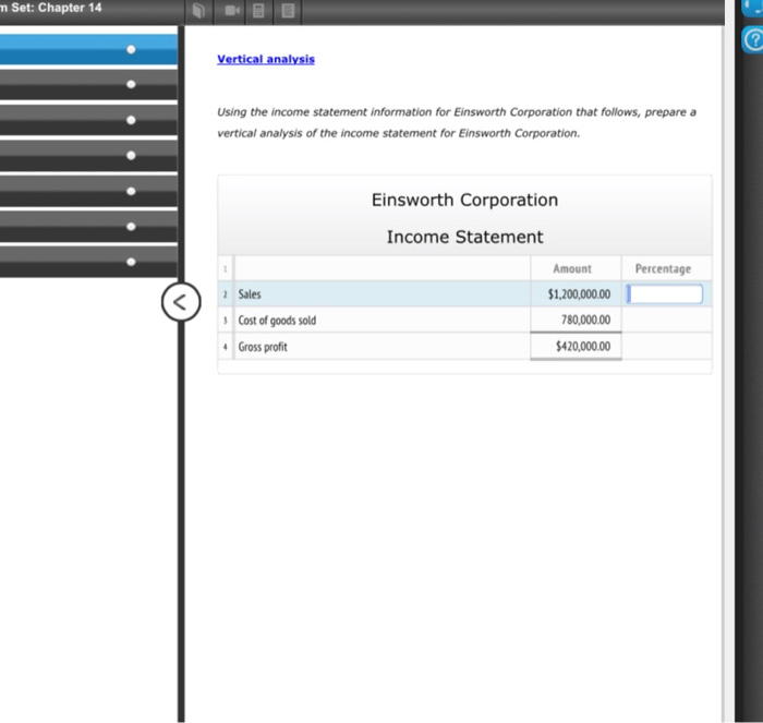  m Set: Chapter 14 Vertical analysis Using the income statement information