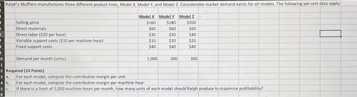  Required (10 Points) a. For each model, compute the contribution margin